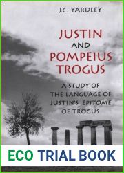 Justin and Pompeius Trogus