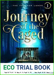 Journey of the Caged (The Forever Lands Book 1)