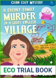 A Freaky Family Murder in a Quiet English Village: Clean Cozy Mystery (Lily McGee Cozy Mysteries Book 3)