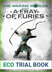 A Fray of Furies (The Waking Worlds #2)