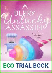 A Berry Unlucky Assassin (Kylie Berry Mysteries #9)