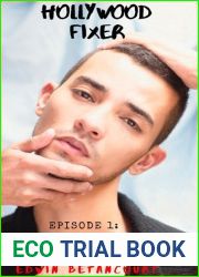 Hollywood Fixer: Episode 1 and quot;Publicity! and quot; (Hollywood Fixer, #1)