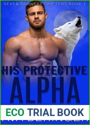 His Protective Alpha (Seven Corners Shifters #1)