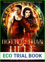 Hotter than Hell (Hell|s Gate, #3)
