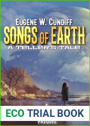 Songs of Earth: A Teller|s Tale