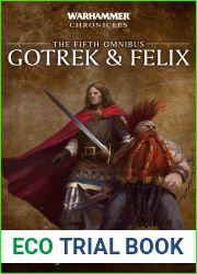Gotrek and Felix: The Fifth Omnibus
