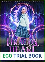 Dragon Heart (Dragon Riders Academy #2)