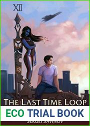 The Last Time Loop 1 (The Last Time Loop #1)