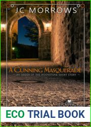 A Cunning Masquerade (Order of the MoonStone #1.2)