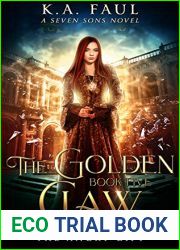 The Angry Gift (The Golden Claw #5)