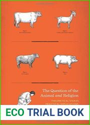 The Question of the Animal and Religion: Theoretical Stakes, Practical Implications by Gross, Aaron S. (2014) Paperback