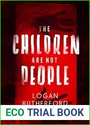 The Children Are Not People