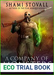 A Company of Monsters (The Sorcerers of Verdun, #2)