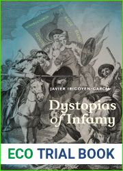 Dystopias of Infamy: Insult and Collective Identity in Early Modern Spain (Campos Ibericos: Bucknell Studies in Iberian Literatures and Cultures)