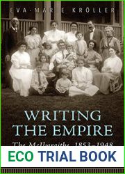 Writing the Empire: The McIlwraiths, 1853-1948