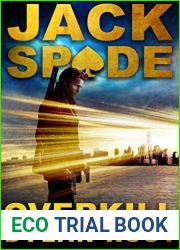 Overkill: NYPD Detective Thriller (Jack Spade, #1)