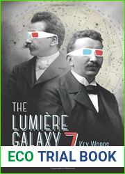 The Lumiere Galaxy: Seven Key Words for the Cinema to Come