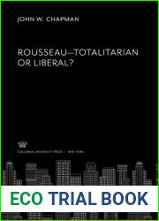 Rousseau-Totalitarian or Liberal?