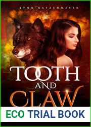 Tooth and Claw (Kootenai Pack, #1)