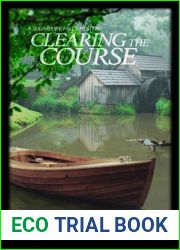 Clearing the Course