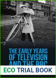The Early Years of Television and the BBC