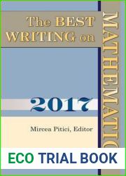 The Best Writing on Mathematics 2017 (The Best Writing on Mathematics, 6)