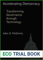 Accelerating Democracy: Transforming Governance Through Technology