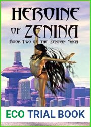 Heroine of Zenina (The Zeninan Saga #2)