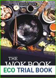 The Wok Book for Fast and Healthy Cooking: 25 Delicious Wok Recipes Packaged for you