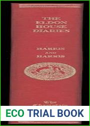 Eldon House Diaries: Five Women|s Views of the 19th Century (Heritage)