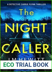 The Night Caller (Detective Carrie Flynn, #1)