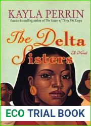 The Delta Sisters: A Novel