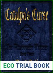 Catalpa|s Curse (The Willoughby Witches #3)