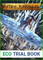 Fates Parallel Vol. 3: A Xianxia Wuxia Inspired Cultivation Academy Series