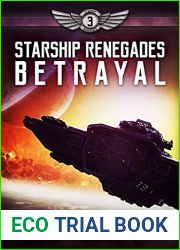 Betrayal (Starship Renegades #3)