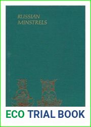 Russian Minstrels: A History of the Skomrorokhi (Anniversary Collection)
