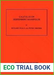 Calculus on Heisenberg Manifolds. (AM-119), Volume 119 (Annals of Mathematics Studies, 119)