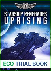 Uprising (Starship Renegades #1)