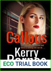 Callous: A gritty, gripping crime thriller that will have you hooked (Georgie Deacon series Book 3)