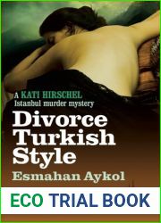 Divorce Turkish Style (Kati Hirschel Murder Mystery)