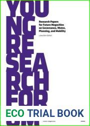 Young Research Forum: Research Papers for Future Megacities on Governance, Water, Planning, and Mobility (Future Megacities, Additional Volume)