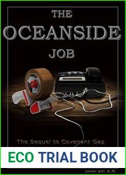 THE OCEANSIDE JOB: The Sequel to Covenant Gap (The Marcella Chronicles Book 2)