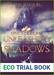 Unleashing the Shadows (Nine Kingdoms Book 1)