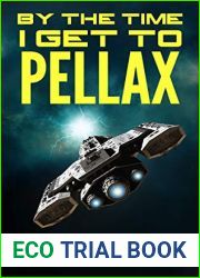 By the Time I Get to Pellax