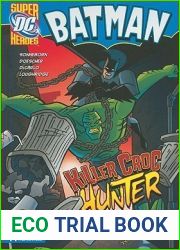 Killer Croc Hunter (DC Super Heroes: Batman)