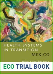 Health Systems in Transition: Mexico