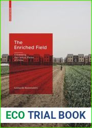 The Enriched Field: Urbanising the Central Plains of China