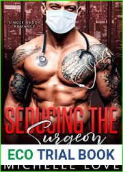 Seducing the Surgeon (Saved by the Doctor #4)