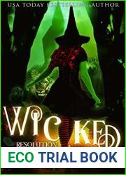 Wicked Resolution (Wicked Origins Book 4)