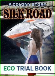 Silk Road (Colony, #4)
